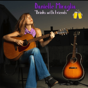 Danielle Miraglia “Drinks with Friends” (2)